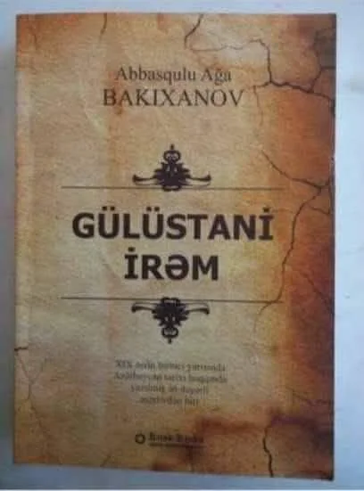 Couverture du livre de Bakikhanov Gulistan-i Iram